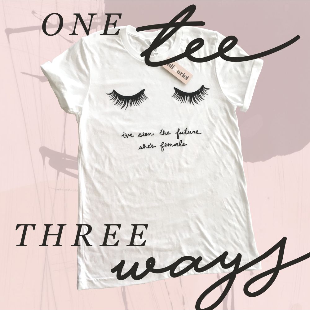 one tee, three ways