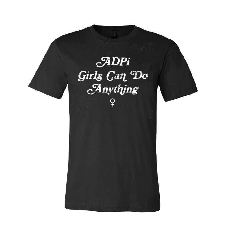 Girls Can Do Anything Tee <br> (available for all organizations!)