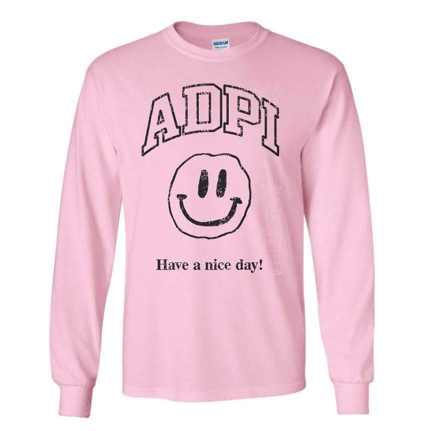 Ali & Ariel Have a Nice Day Long Sleeve in Pink <br> (sororities A-D) Alpha Delta Pi / Small