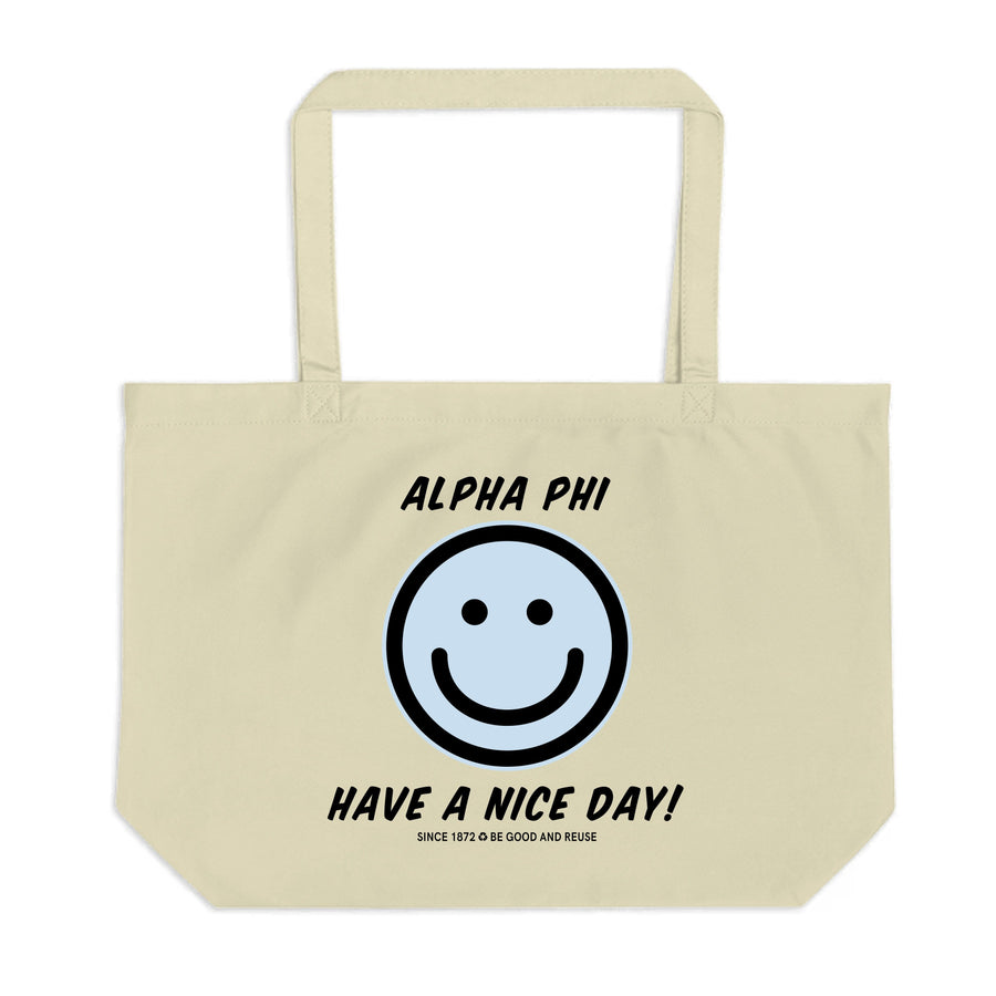 Ali & Ariel Have A Nice Day Tote <br> (available for all organizations!) Alpha Phi