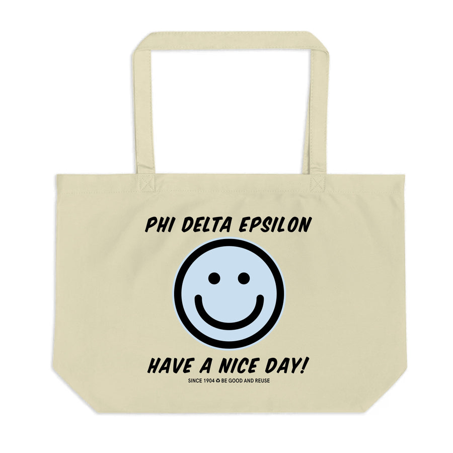 Ali & Ariel Have A Nice Day Tote <br> (available for all organizations!) Phi Delta Epsilon