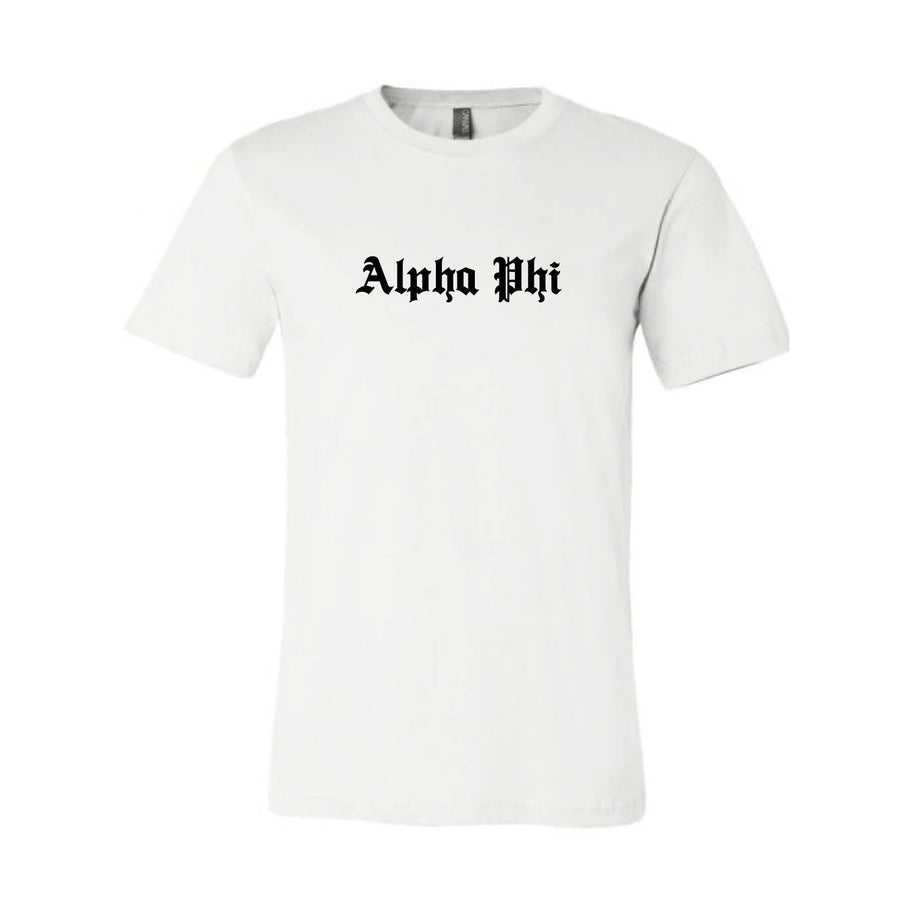 Ali & Ariel Old English Text Tee <br> (available for all organizations!) Alpha Phi / Small