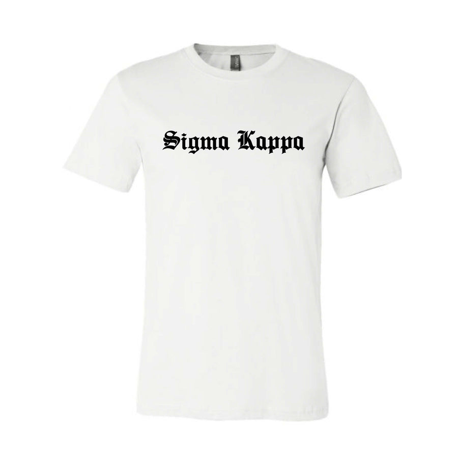 Ali & Ariel Old English Text Tee <br> (available for all organizations!) Sigma Kappa / Small