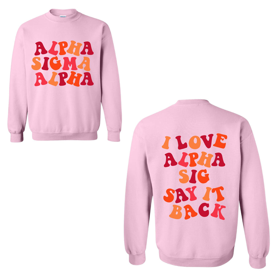 Ali & Ariel Pink Say It Back Fleece <br> (sororities A-D)